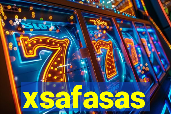 xsafasas