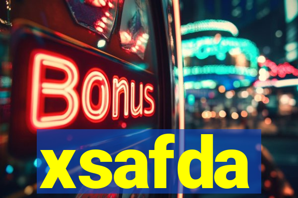 xsafda