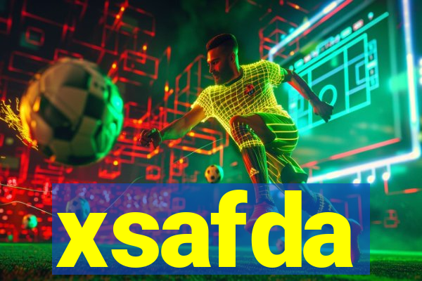 xsafda