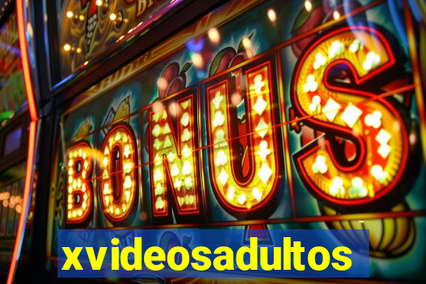 xvideosadultos