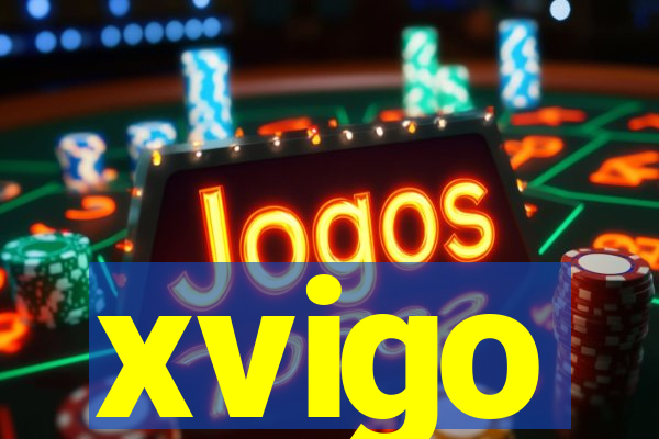 xvigo