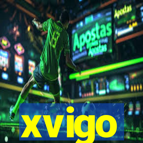 xvigo