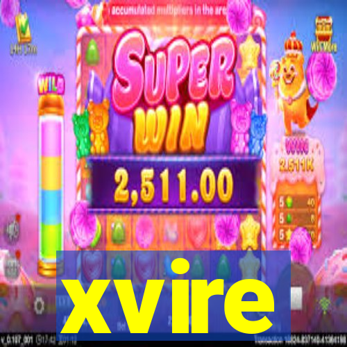 xvire