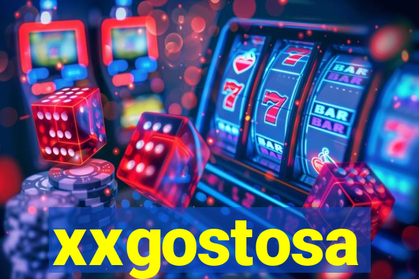 xxgostosa