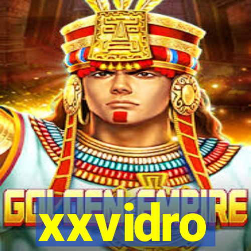 xxvidro