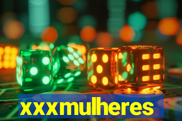 xxxmulheres