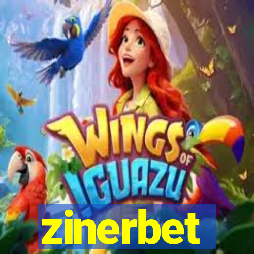 zinerbet