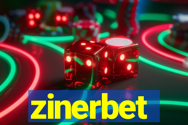 zinerbet