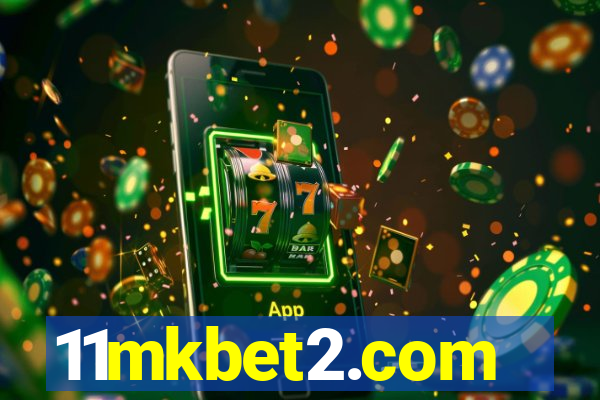 11mkbet2.com