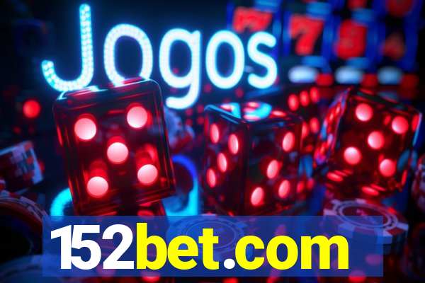 152bet.com