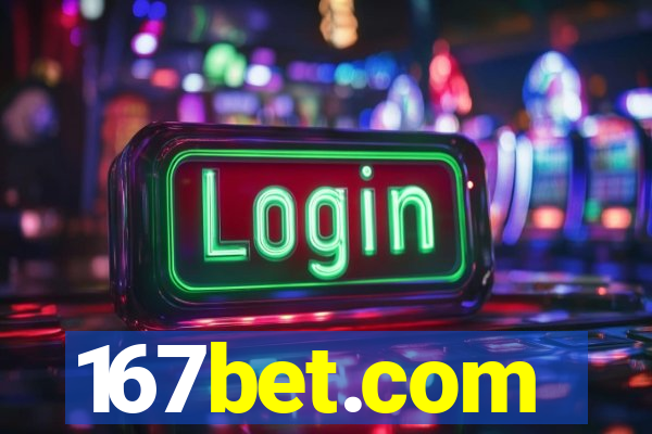 167bet.com