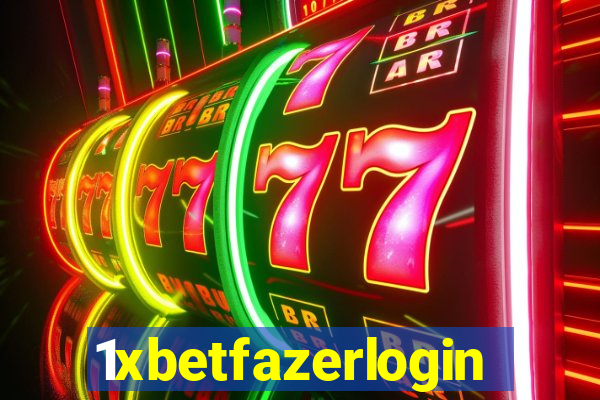 1xbetfazerlogin