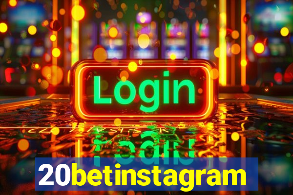 20betinstagram