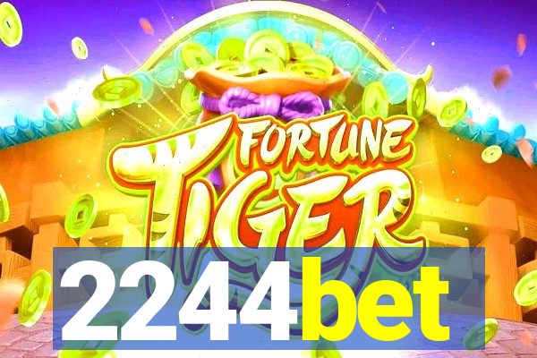 2244bet