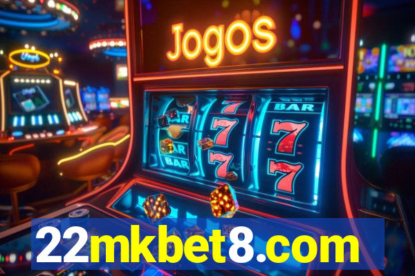 22mkbet8.com