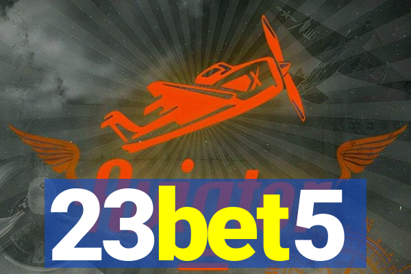 23bet5