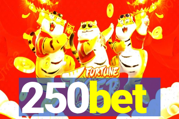 250bet