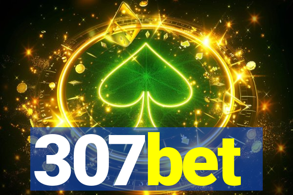 307bet