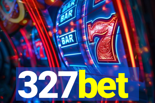 327bet