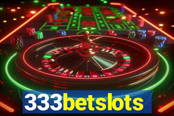 333betslots