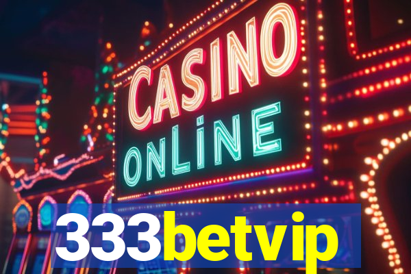 333betvip