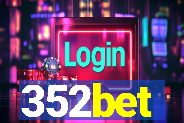 352bet