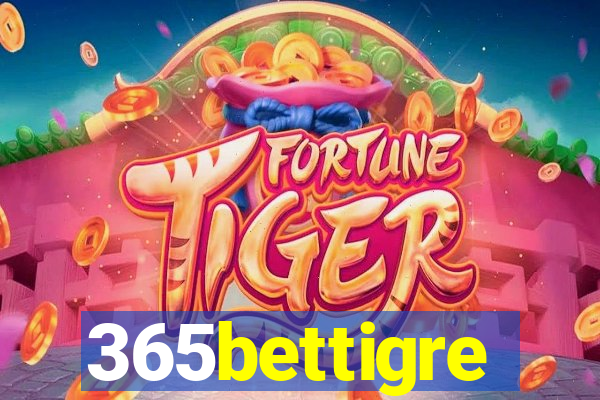 365bettigre