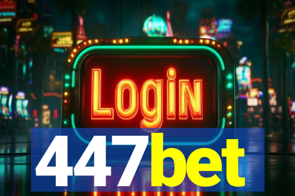 447bet