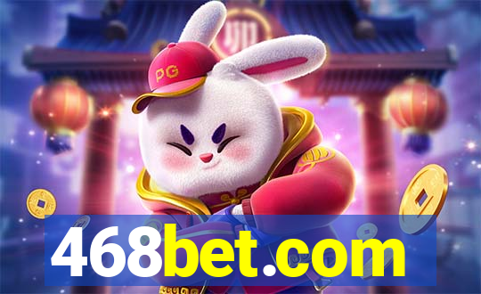 468bet.com