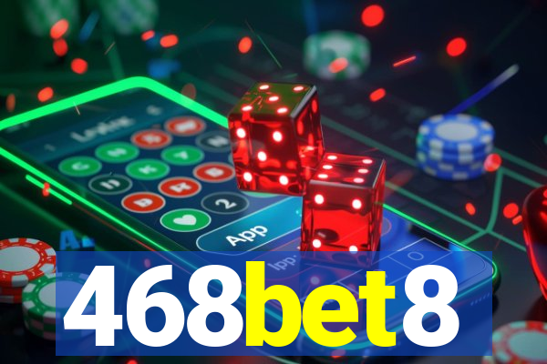 468bet8