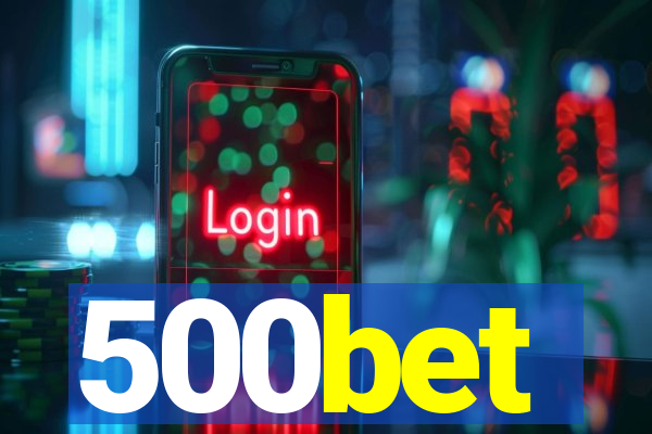 500bet