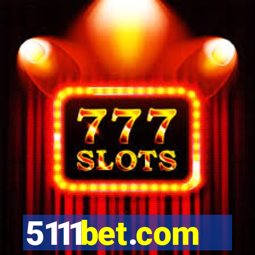 5111bet.com