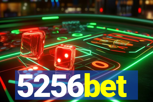 5256bet