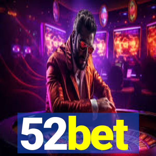 52bet