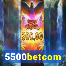 5500betcom