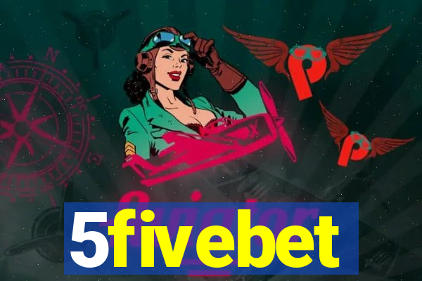 5fivebet