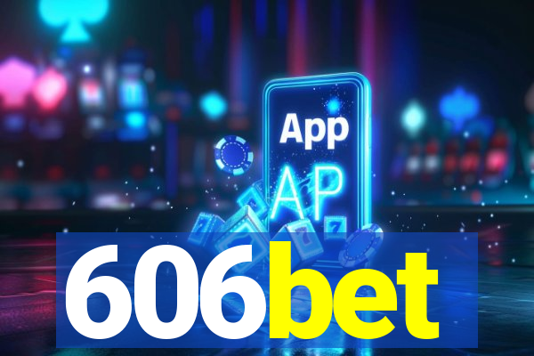 606bet