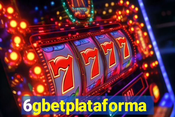 6gbetplataforma