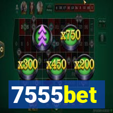 7555bet