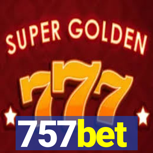 757bet