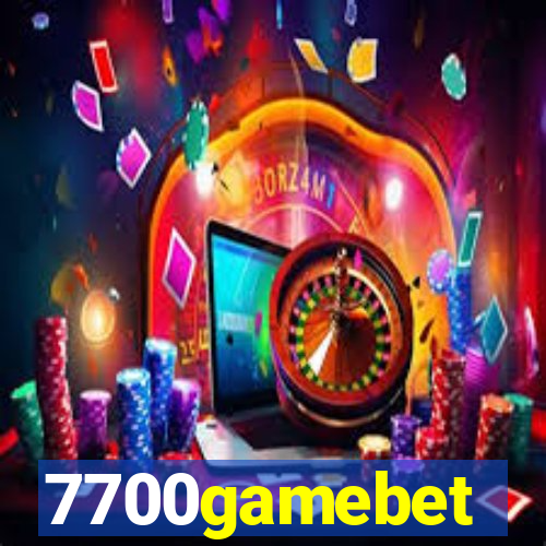 7700gamebet