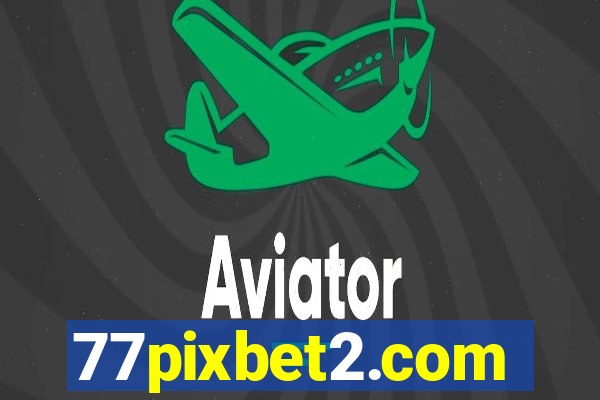 77pixbet2.com