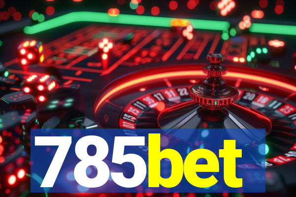 785bet