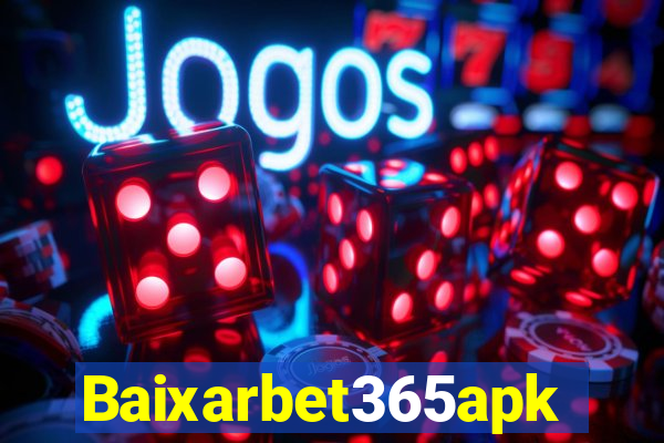 Baixarbet365apk