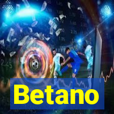 Betano