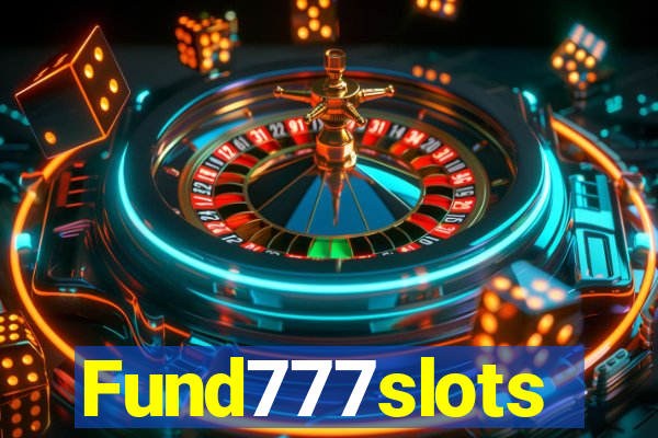 Fund777slots