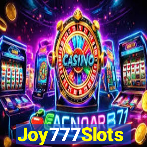 Joy777Slots