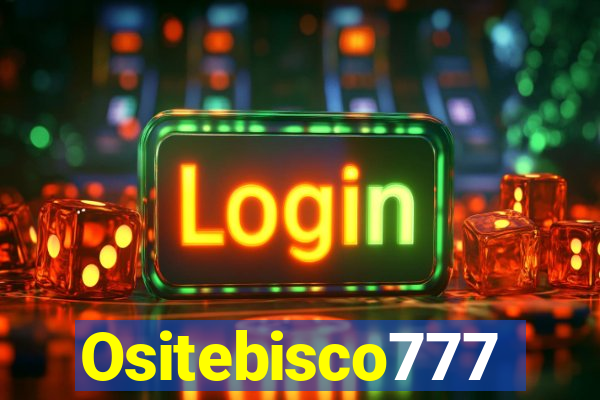 Ositebisco777