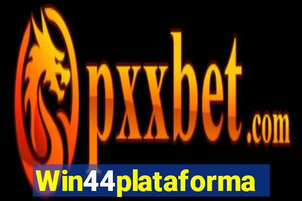 Win44plataforma