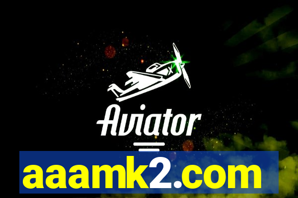 aaamk2.com